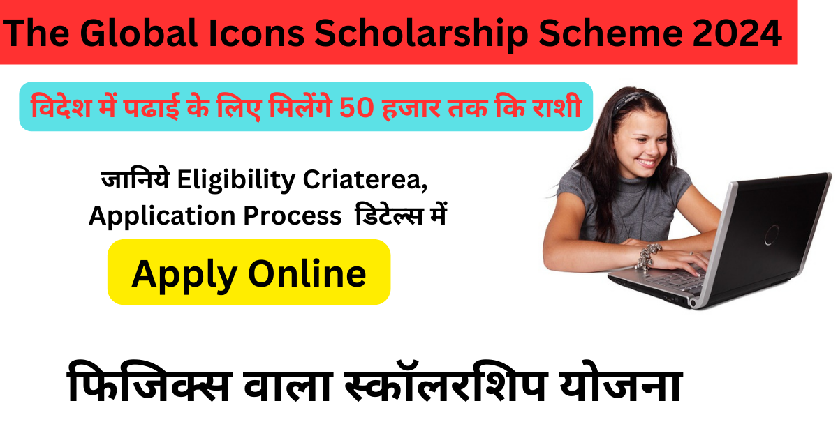 The Global Icons Scholarship Scheme
