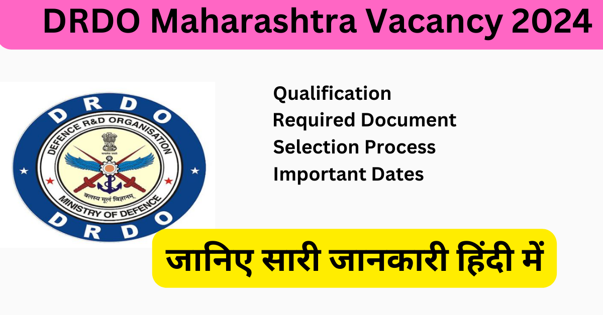 DRDO Maharashtra Recruitment 2024